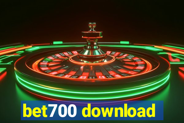 bet700 download